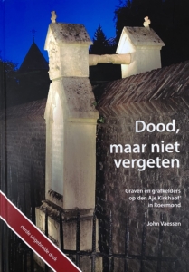 Boek dood maar niet vergeten derde druk